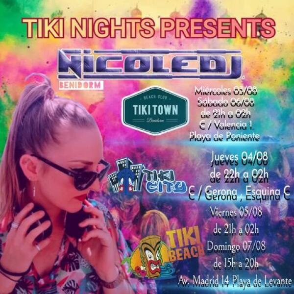 Ven a disfrutar a Tiki con Nicole DJ